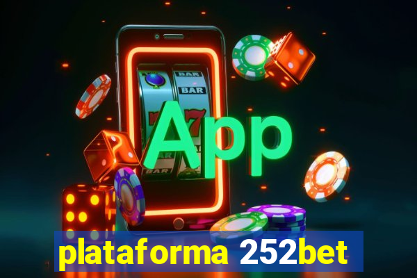 plataforma 252bet